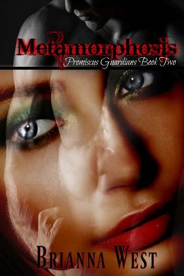 Metamorphosis (Promiscus Guardians) (Volume 2)