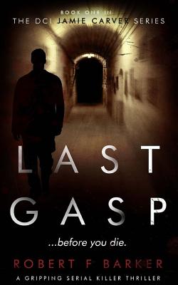 Last Gasp (DCI Jamie Carver)