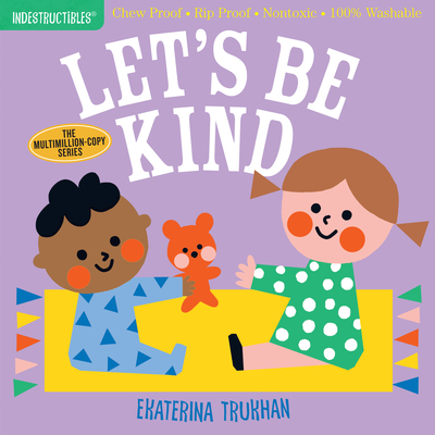 Image for Indestructibles: Let's Be Kind