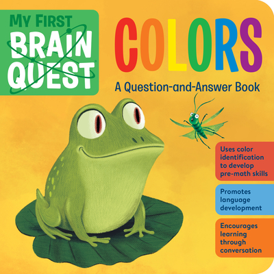 Image for MY FIRST BRAIN QUEST COLORS: A QUESTION-AND-ANSWER BOOK