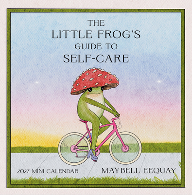 Image for Little Frog's Guide to Self-Care Mini Wall Calendar 2027 Little Frog's Guide to Self-Care Mini Wall Calendar 2027