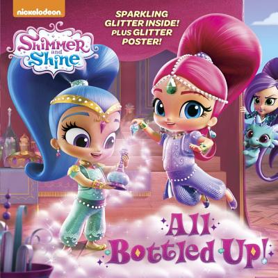 Image for All Bottled Up! (Shimmer and Shine) (Pictureback(R)) All Bottled Up! (Shimmer and Shine) (Pictureback(R))