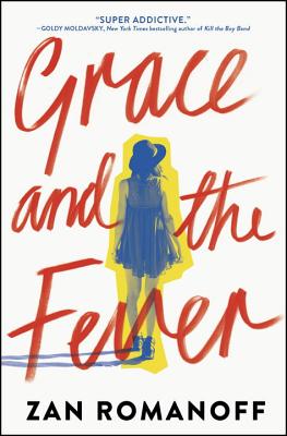 Grace And The Fever