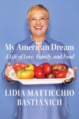 Image for My American Dream: A Life of Love, Family, and Food