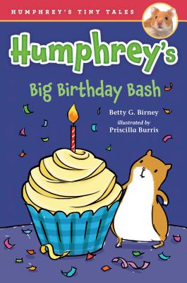 Humphrey's Big Birthday Bash (Humphrey's Tiny Tales)