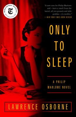 Image for Only To Sleep: A Philip Marlowe Novel Only To Sleep: A Philip Marlowe Novel
