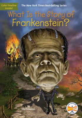 What Is the Story of Frankenstein
