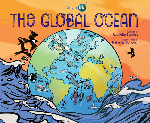 The Global Ocean (CitizenKid)