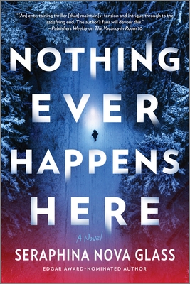 Nothing Ever Happens Here: A Thriller (Original)