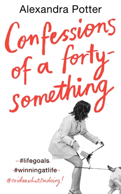 Confessions Of A Forty-Something