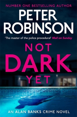 Not Dark Yet (DCI Banks 27)