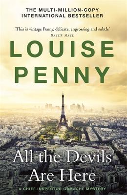 All the devils are here (a chief inspector gamache mystery book 16)
