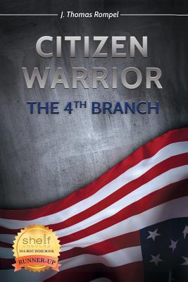 Citizen Warrior - The 4th Branch (Citizen Warrior Series)