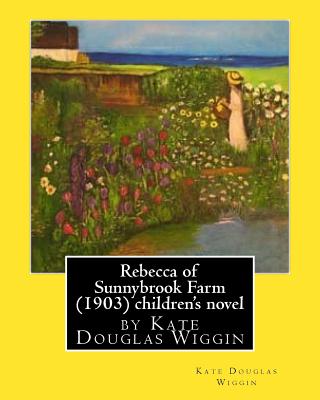 Rebecca of Sunnybrook Far,