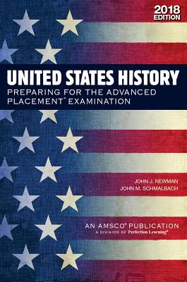 Image for United States History: Preparing for the Advanced Placement Examination, 2018 Edition United States History: Preparing for the Advanced Placement Examination, 2018 Edition