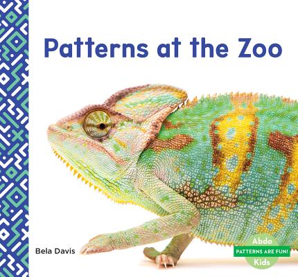 Patterns at the Zoo (Patterns Are Fun!)