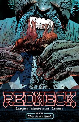 Redneck Volume 1: Deep in the Heart (Redneck, 1)