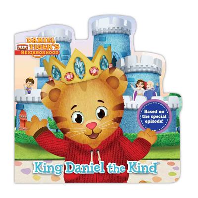 King Daniel the Kind (Daniel Tiger's Neighborhood)