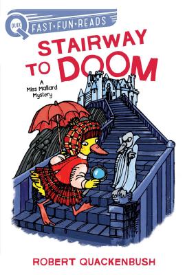 Stairway to Doom: A Miss Mallard Mystery (QUIX)