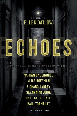 Image for Echos (The Saga Anthology of Ghost Stories)