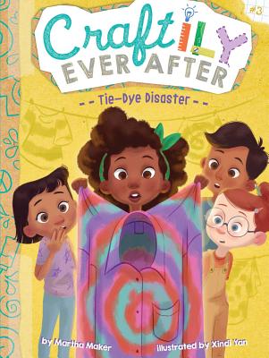 Tie-Dye Disaster (3) (Craftily Ever After)