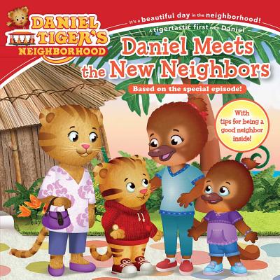 Image for Daniel Meets the New Neighbors (Daniel Tiger's Neighborhood) Daniel Meets the New Neighbors (Daniel Tiger's Neighborhood)