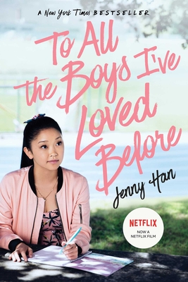 #1 To All the Boys I've Loved Before