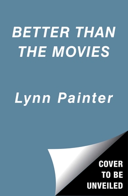 Better Than the Movies
