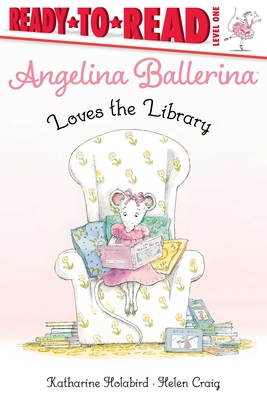 Image for ANGELINA BALLERINA LOVES THE LIBRARY (READY-TO-READ, LEVEL 1)