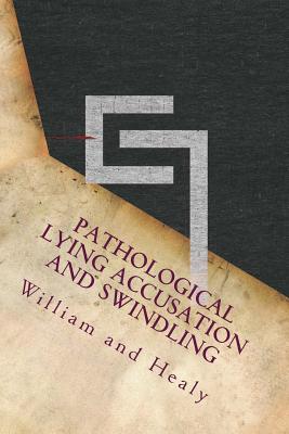 Pathological Lying Accusation and Swindling