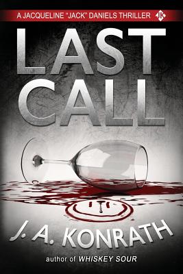 Last Call - A Thriller (Jack Daniels)