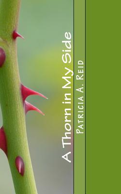 A Thorn in My Side: The Katie Series