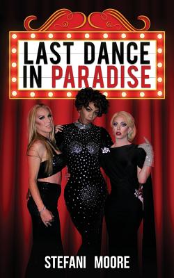 Last Dance in Paradise