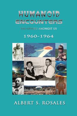 Image for Humanoid Encounters 1960-1964: The Others amongst Us