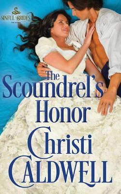 The Scoundrel's Honor (Sinful Brides, 2)