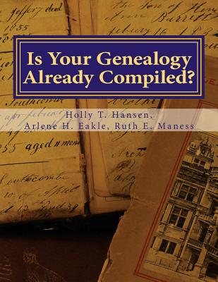 Image for Is Your Genealogy Already Compiled?