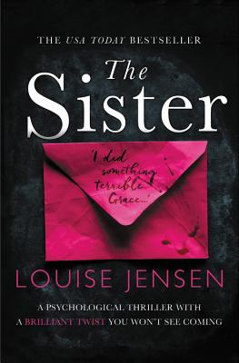 The Sister [Paperback] Jensen, Louise