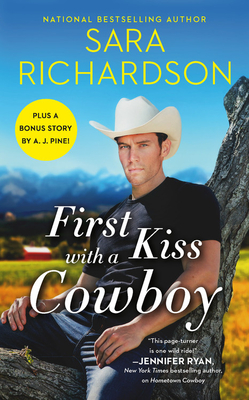 First Kiss with a Cowboy: Includes a bonus novella