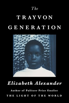 Image for The Trayvon Generation