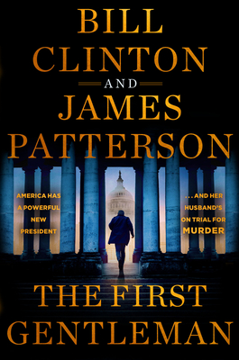 First Gentleman: A Thriller