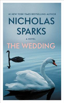 The Wedding [Mass Market Paperback] Sparks, Nicholas