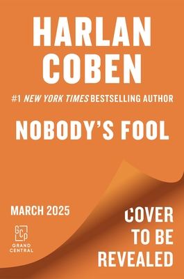 NOBODY'S FOOL (FOOL, NO 2)