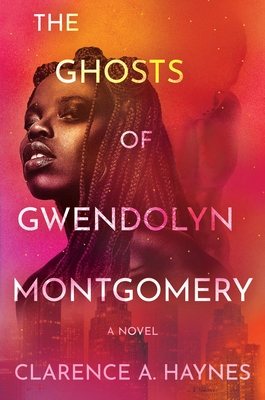 Ghosts of Gwendolyn Montgomery