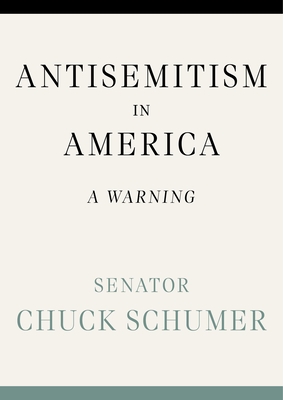 ANTISEMITISM IN AMERICA: A WARNING