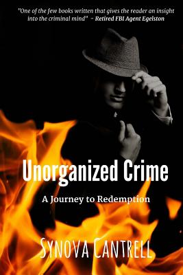 Unorganized Crime: Journey to Redemption