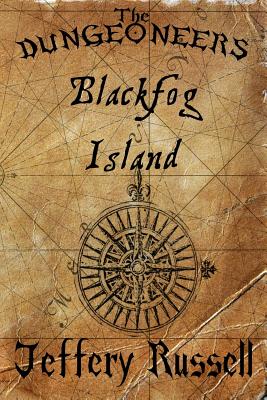 The Dungeoneers: Blackfog Island (Volume 2)