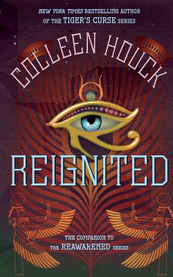 Image for Reignited: A Companion to the Reawakened Series