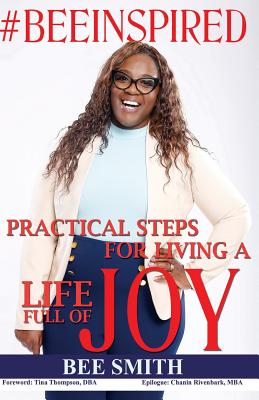 Image for #BeeInspired: Practical Steps for Living a Life of Joy