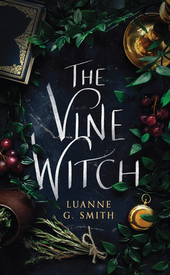 Image for The Vine Witch The Vine Witch