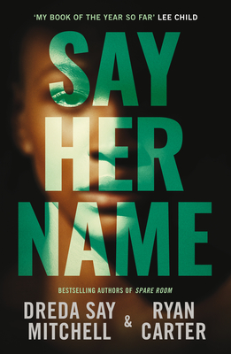 Image for Say Her Name Say Her Name